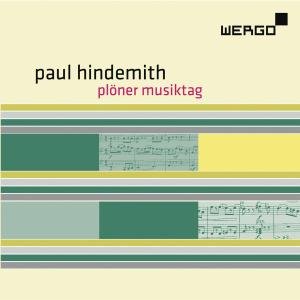 Cover for Hindemith / Henschel / Brso / Ysomh / Liebrecht · Ploner Musiktag (CD) (2011)