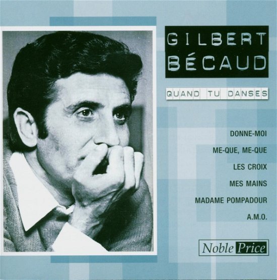 Quand Tu Danses - Gilbert Becaud - Música -  - 4011222222824 - 