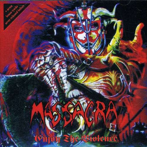 Cover for Massacra · Enjoy the Violence (CD) (2005)