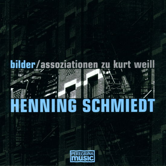 Cover for Henning Schmiedt · Assoziationen Zu Kurt Weill (CD) (2002)