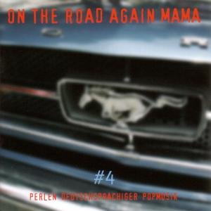 Cover for On the Road Again Mama (CD) (2007)
