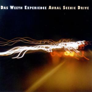 Cover for Das Weeth Experience · Aural Scenic Drive (CD) (1999)