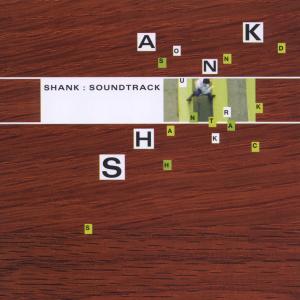 Cover for Shank · Soundtrack (CD) (2009)