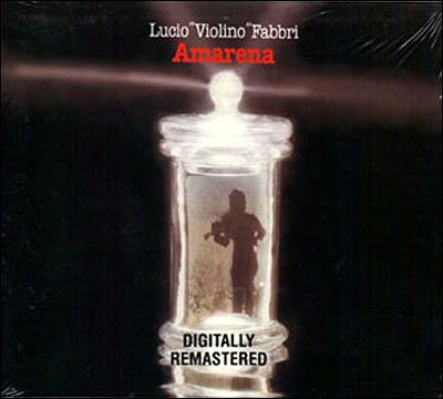 Cover for Lucio Fabbri · Amarena (CD) [Remastered edition] [Digipak] (2012)