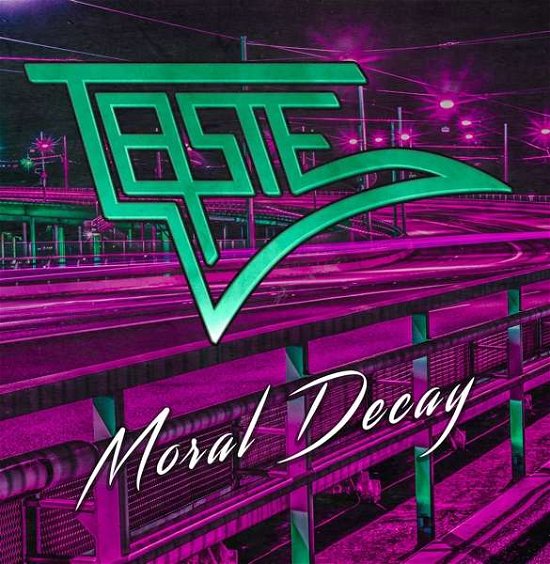 Moral Decay - Taste - Música - Aor Heaven - 4046661586824 - 31 de agosto de 2018