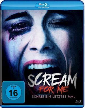 Cover for Kleeman,hannah / Torre,tim / Whaley,frank · Scream for Me-schrei Ein Letztes Mal (Blu-ray) (2022)