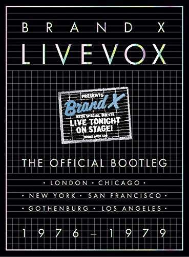 Cover for Brand X · Livevox -The Official Bootleg- (CD) [Japan Import edition] (2020)