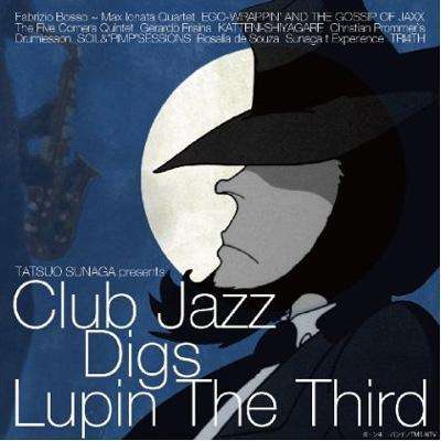 Cover for (Various) · Tatsuo Sunaga Presents Club Jazz Digs Lupin the Third (CD) [Japan Import edition] (2010)