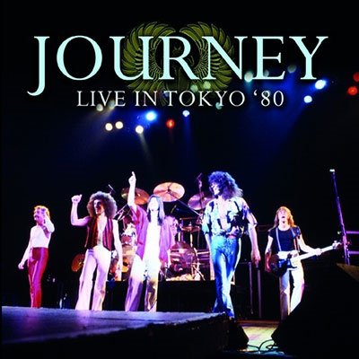 Cover for Journey · Live In Tokyo '80 (CD) [Japan Import edition] (2022)