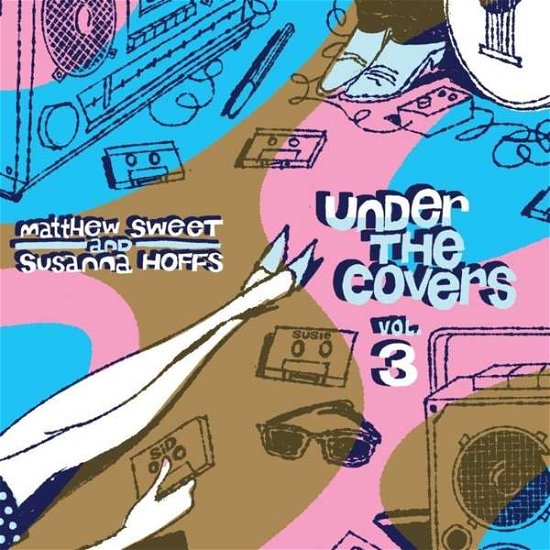 Under the Covers Vol 3 - Sweet,matthew / Hoffs,susanna - Musik - DEMON - 5014797902824 - 3 april 2020