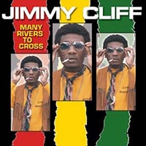 Cover for Jimmy Cliff · Many Rivers to Cross (CD) (2008)