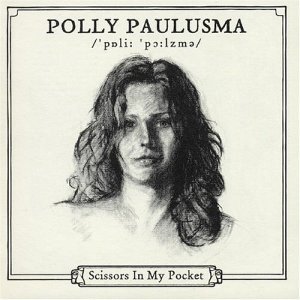 Cover for Polly Paulusma · Scissors In My Pocket (CD) (2012)