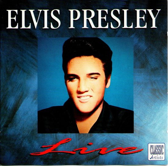 Live - Elvis Presley - Musik - MCPS - 5020214606824 - 