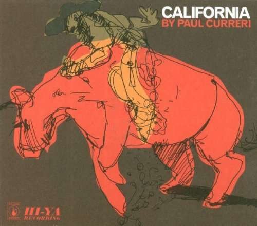 Cover for Paul Curreri · California (CD) (2010)