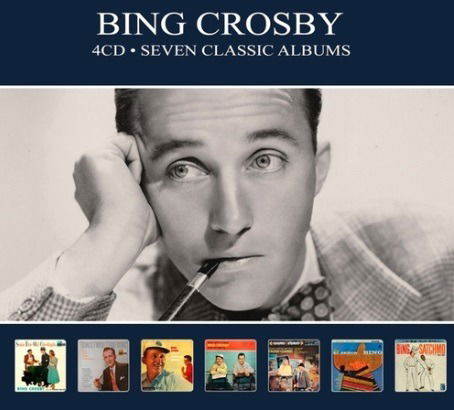 Cover for Bing Crosby · Seven Classic Albums (CD) [Digipak] (2019)