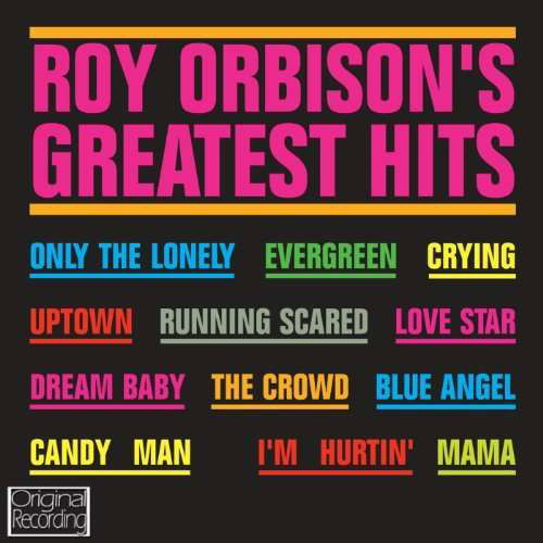 Cover for Roy Orbison · Roy Orbisons Greatest Hits (CD) (2013)