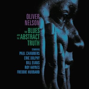 Blues And The Abstract Truth - Oliver Nelson - Musikk - HALLMARK - 5050457156824 - 18. mai 2015