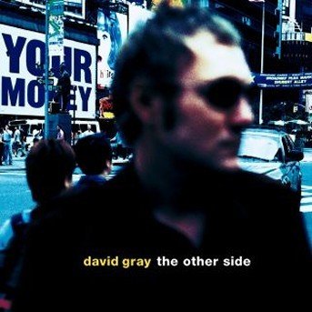 Cover for David Gray · Other Side (CD)
