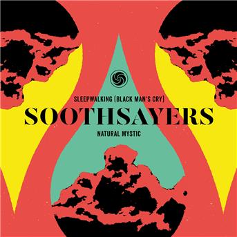 Cover for Soothsayers · Sleepwalking (Black Man's Cry) / Natural Mystic (7&quot;) (2018)