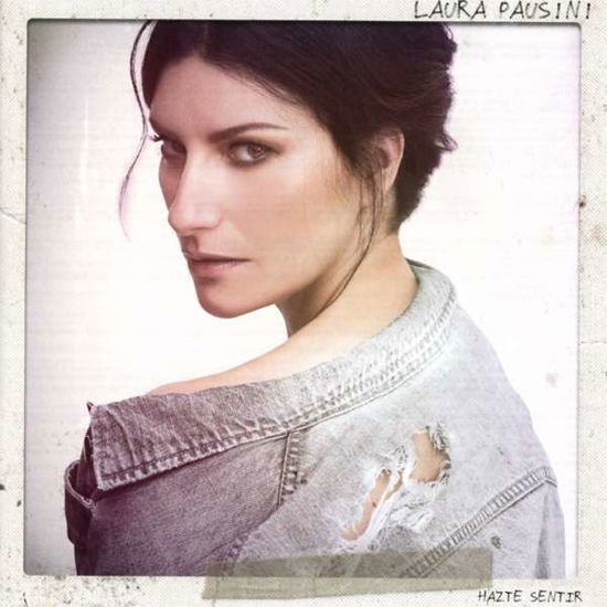 Hazte Sentir - Laura Pausini - Musik - WEA - 5054197977824 - 7. Dezember 2018