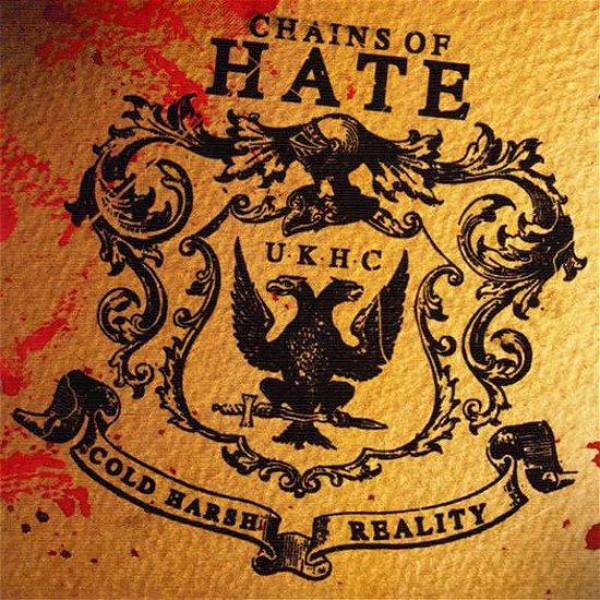 Cover for Chains Of Hate · Cold Harsh Reality (CD) (2021)