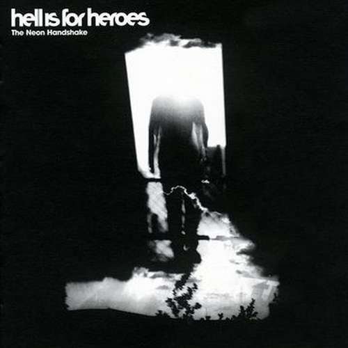 Cover for Hell is for Heroes · Neon Handshake (LP) [Reissue edition] (2018)