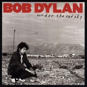 Cover for Bob Dylan · Under The Red Sky (CD) (1992)
