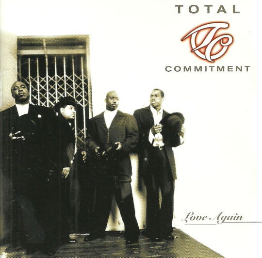 Cover for Total Commitment · Love Again (CD)