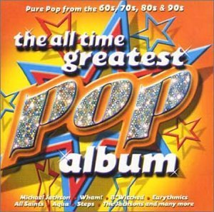 All Time Greatest Pop-various - All Time Greatest Pop - Musik - SONY TV - 5099749481824 - 23. oktober 2015