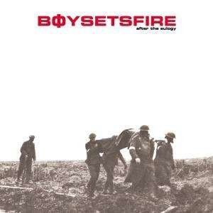 Cover for Boy Sets Fire · After the Eulogy (CD) (2003)