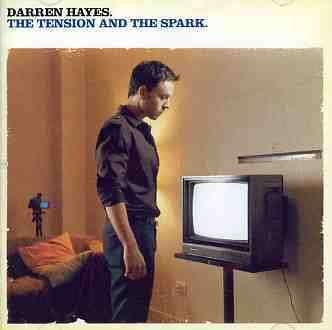 Cover for Darren Hayes · Tension &amp; the Spark (CD) (2004)