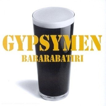 Babarabatiri - Gypsy Men - Musik - EPIC - 5099767144824 - 12. juli 2001