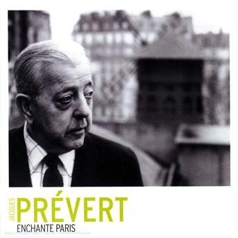Cover for Jacques Prevert · Enchante paris (CD) (2012)