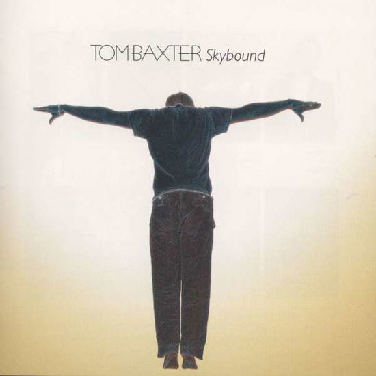 Cover for Tom Baxter · Skybound (CD) (2008)