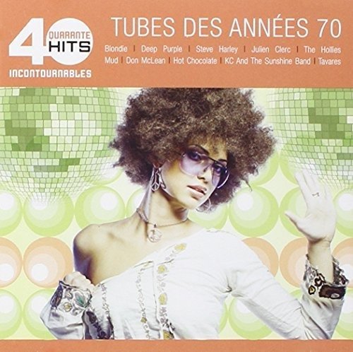 Cover for 40 Hits Incontournables · Tubes des Annees 70 (CD) (2012)