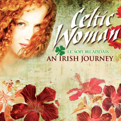 Cover for Celtic Woman · An Irish Journey (CD) (2016)