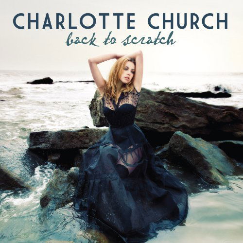 Cover for Charlotte Church · Charlotte Church-back to Scratch (CD) (2010)