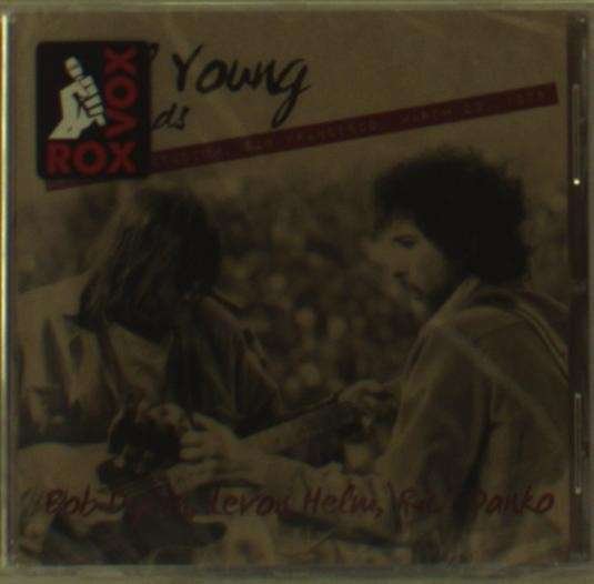 Neil Young and Friends - Bob Dylan, Levon Helm, Rick Danko · S.n.a.c.k Benefit, Kezar Stadium, Sf 23rd March 1975 (CD) (2015)