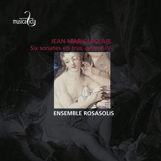 Leclair / Sonatas - Ensemble Rosasolis - Musiikki - MUSICA FICTA - 5410939801824 - maanantai 31. maaliskuuta 2014