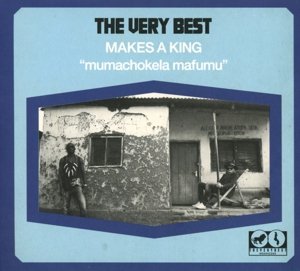 Cover for Very Best · Makes A King (CD) (2015)