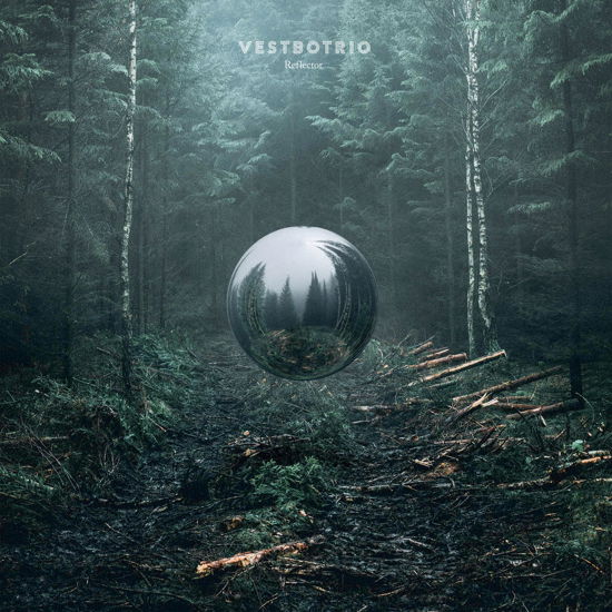 Vestbo Trio · Reflector (LP) (2021)