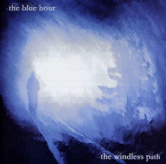 Cover for Blue Hour · Windless Path (CD) (2009)