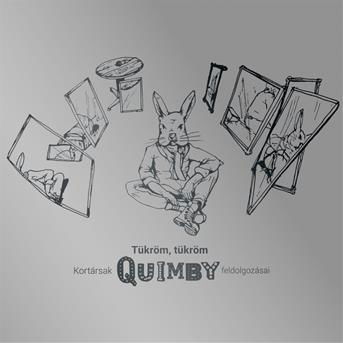 Cover for Quimby · Tükrö, tükröm - tribute album (CD)