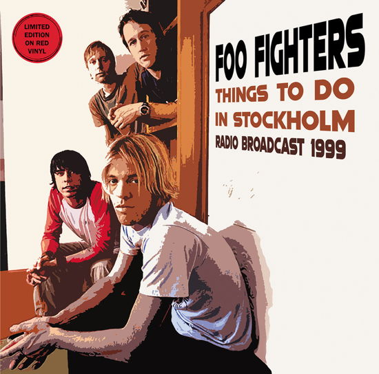 Cover for Foo Fighters � Things To Do In Stockholm - Radio Broadcast 1999 (Purple Vinyl) (LP) (2023)