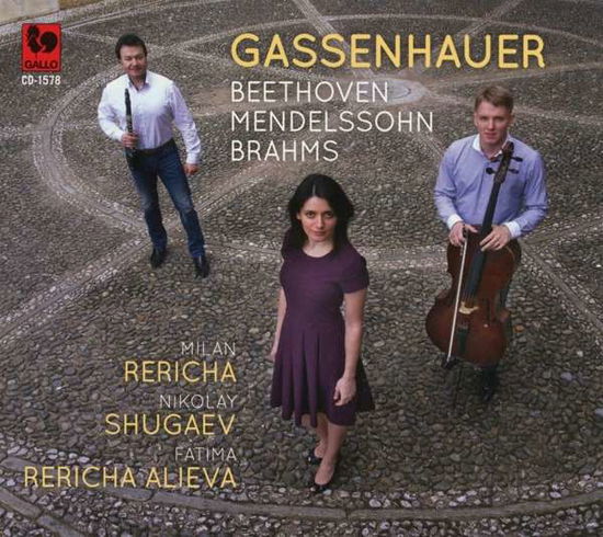 Cover for Milan &amp; Nikolay Shugaev &amp; Fatima Rericha Rericha · Gassenhauer: Beethoven-Mendessohn-Brahms (CD) (2020)