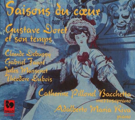 Cover for Bacchetta, Catherine Pillonel &amp; Adalberto Maria Riva · Saisons Du Coeur, Gustave Doret Et Son Temps (CD) (2020)