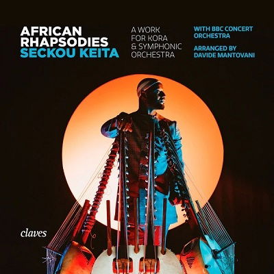 African Rhapsodies - Seckou Keita - Musiikki - CLAVES - 7619931307824 - perjantai 26. toukokuuta 2023