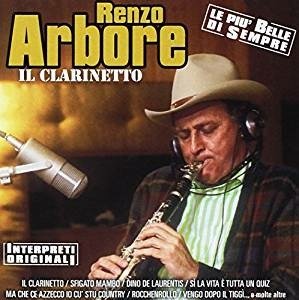 Cover for Renzo Arbore · Il Clarinetto (CD) (2021)