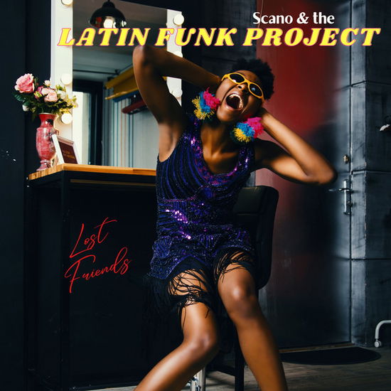 Cover for Scano &amp; The Latin Funk Project · Lost Friends (CD) (2022)