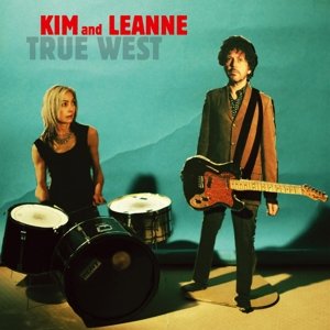 Cover for Kim &amp; Leanne · True West (LP) (2014)